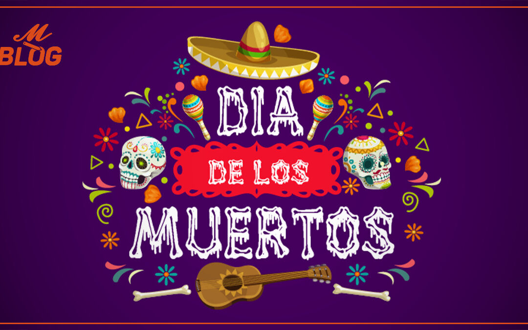 Celebra junto a nosotros el Día de los Muertos