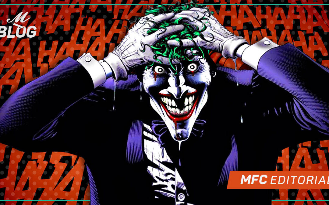 As diferentes faces do Coringa – MFC Editorial