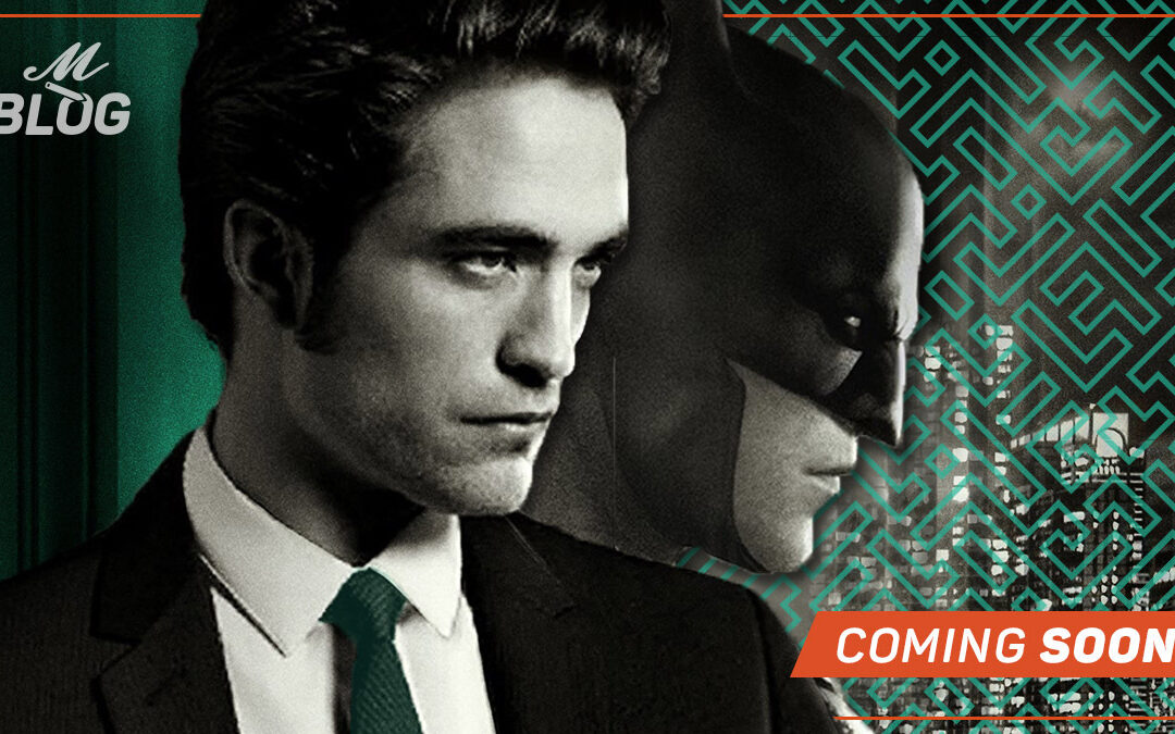 The Batman – Coming Soon