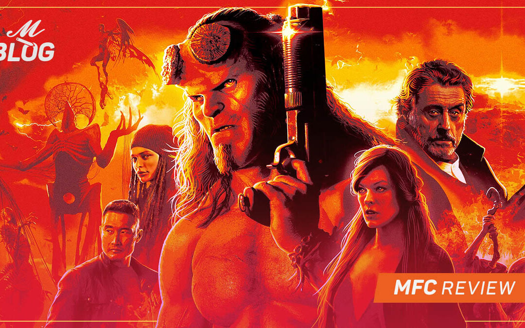 Hellboy – MFC Review