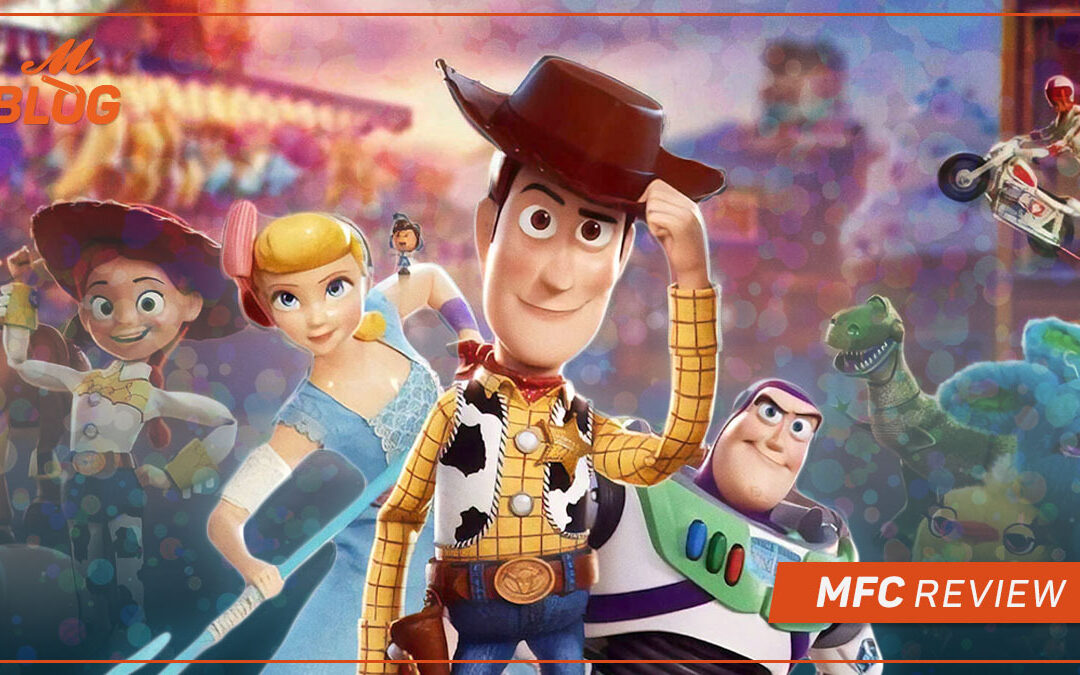 Toy Story 4 – MFC Review